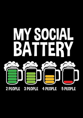 My Social Battery Beer