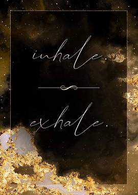 Inhale Exhale Motivational