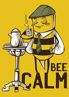Funny bees BEE CALM