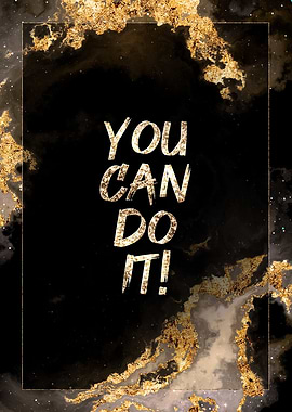 You Can Do It Motivation