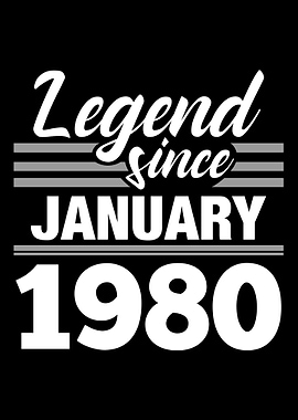 Legend Since January 1980