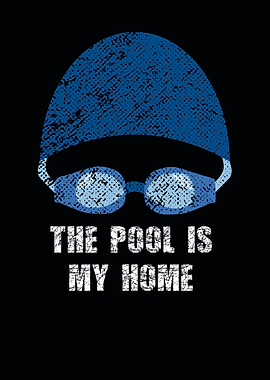 The pool is my home