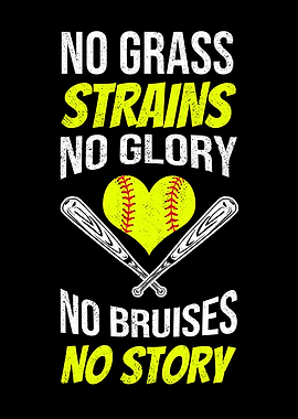 Softball No Grass Strains
