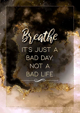 Breathe Motivational Quote