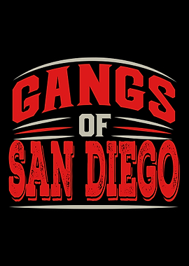San Diego Gangs of San D