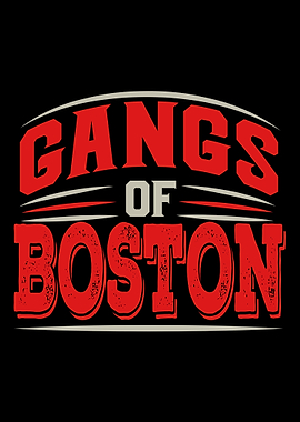 Boston Gangs Of Boston M