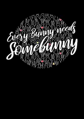 Every Bunny Needs Some