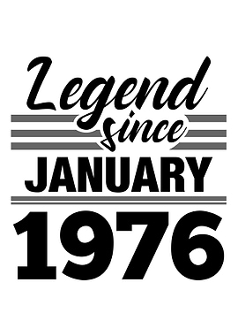 Legend Since January 1976
