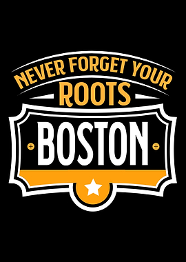 Boston Never forget your