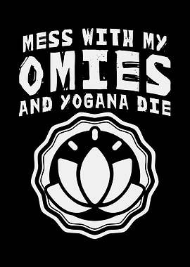 Mess Omies Yogana Die