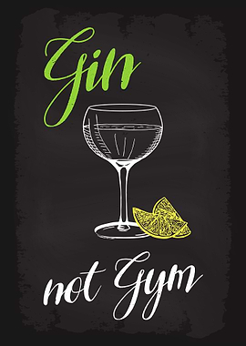 Gin not Gym