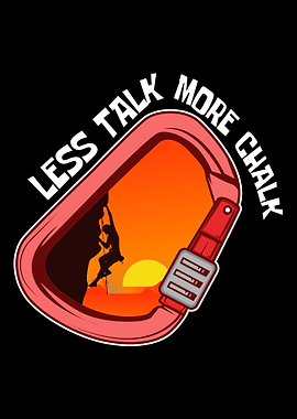 Less Talk More Chalk Mount