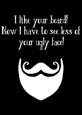 I Like Your Beard
