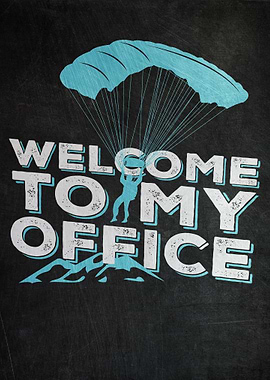 Welcome To My Office