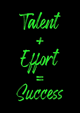 Talent Effort Success Gift