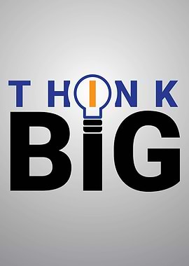 THINK BIG