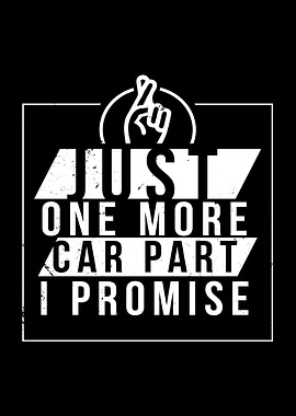 Just One More Car Part