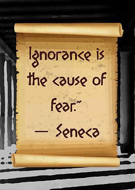 Seneca cause of fear