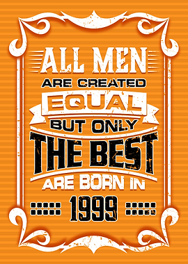 All Men 1999 Birthday Gift