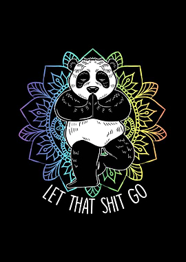 Let Shit Go Panda Yoga