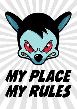 My Place My Rules