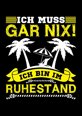 Ruhestand Muss Gar Nix