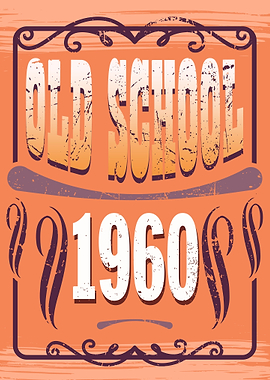 Old School 1960 Birthday