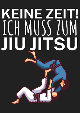 Keine Zeit Jiu Jitsu