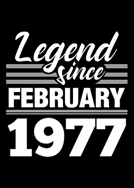 Legend Since February 1977
