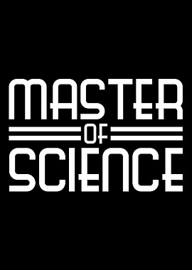Masters of Science