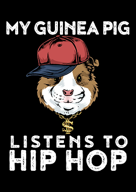 Hip Hop Guinea Pig