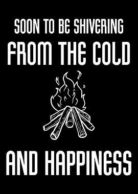 Soon Cold Camping Lover Gi