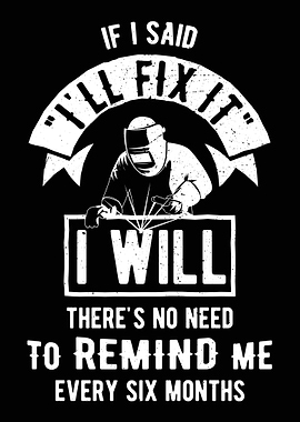 Funny Welding Welder Gift