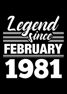 Legend Since February 1981