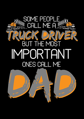 Truck Driver Dad Trucker