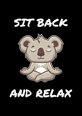 Sit Back And Relax Koala
