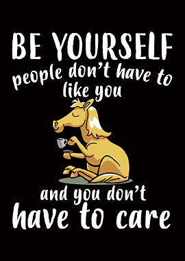 Be Yourself