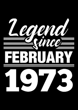 Legend Since February 1973