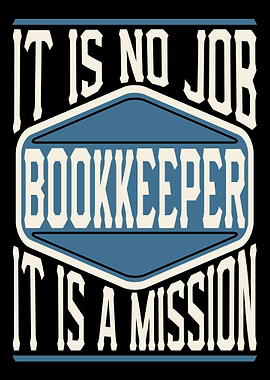 Bookkeeper It Is A Mission