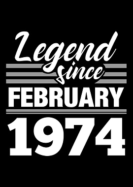 Legend Since February 1974