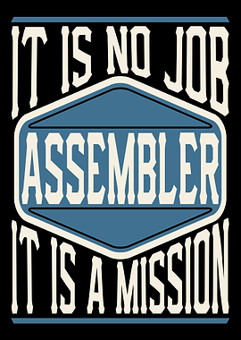 Assembler It Is A Mission