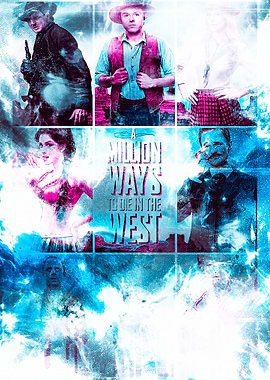 A Million Ways To Die In T