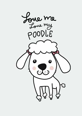 Love me love my poodle