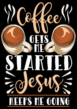 Coffee Jesus Gift