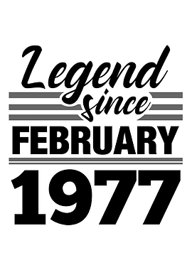 Legend Since February 1977