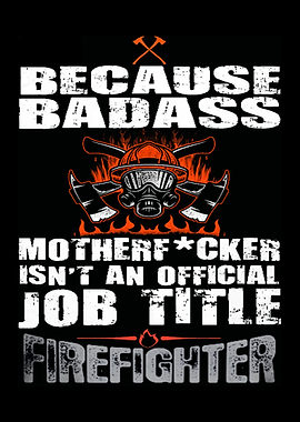 Proud To Be A Firefighter