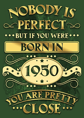 Nobody is perfect 1950