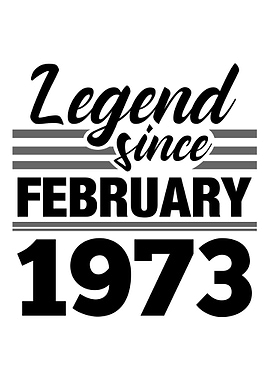 Legend Since February 1973
