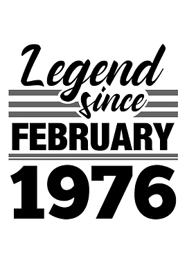 Legend Since February 1976