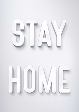STAY HOME 3D TEXT WHITE